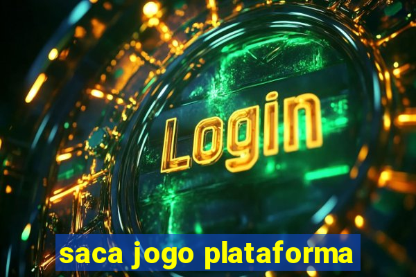 saca jogo plataforma